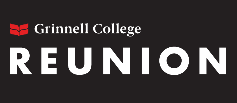 White text on a black background. Text: Reunion. The Grinnell College logo sits above the text.